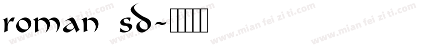 roman sd字体转换